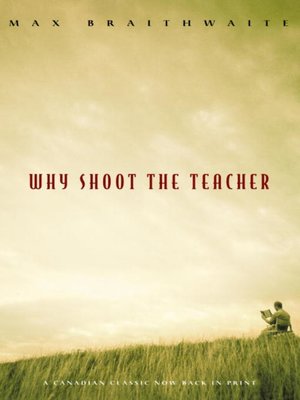 cover image of Why Shoot the Teacher